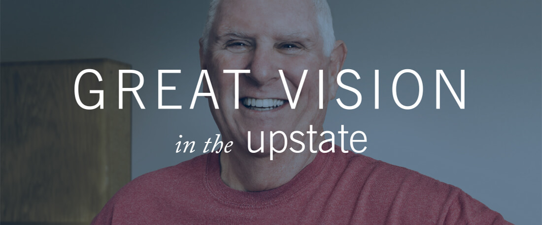 Great Vision in the Upstate